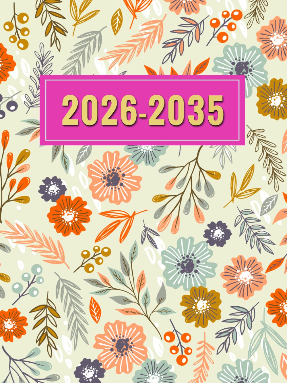 Kalender 10 JAHRE 2026-2035: Monatsplaner 120 Monate , mit Deutschlands gesetzliche Feiertage ,Festt