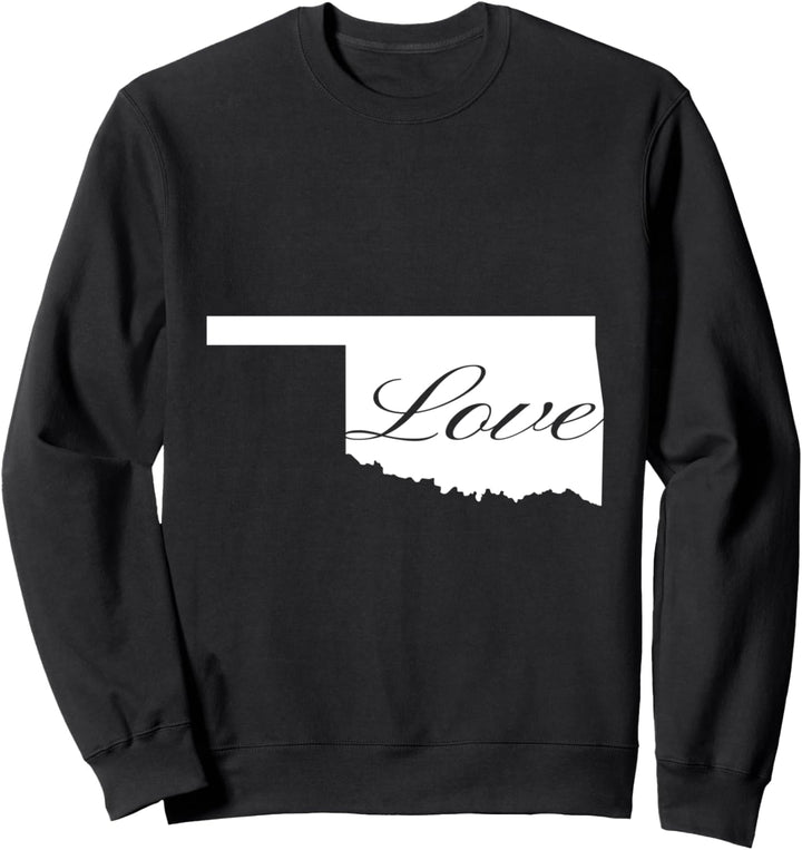 Oklahoma Cursive Love State Sweatshirt