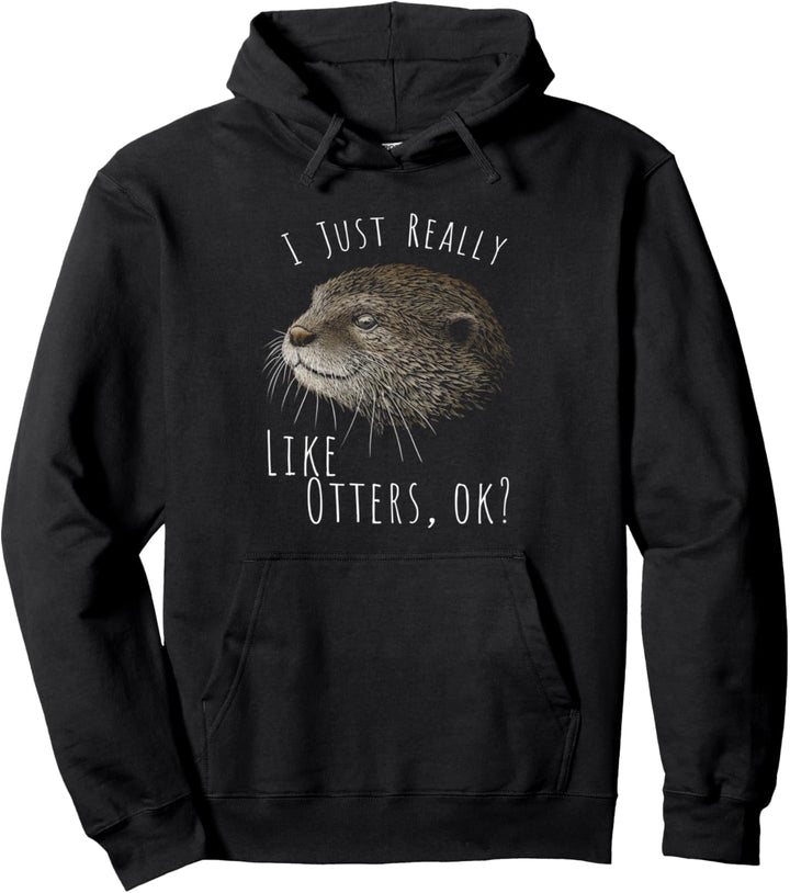 Ich mag einfach Otter OK l Fischotter Zeichnung Pullover Hoodie