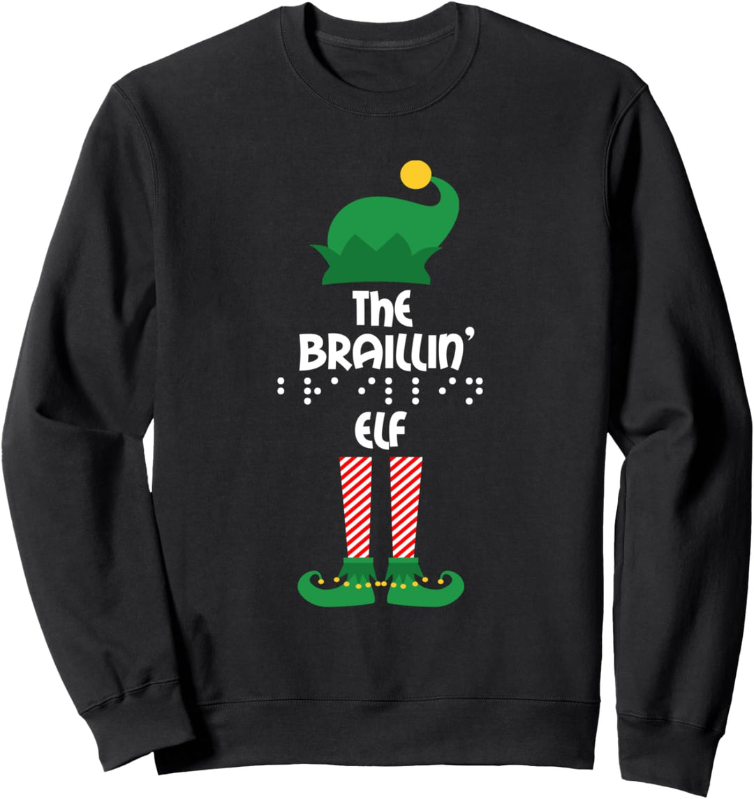 The Braillin' Elf Matching Family Group Christmas Pajama Sweatshirt