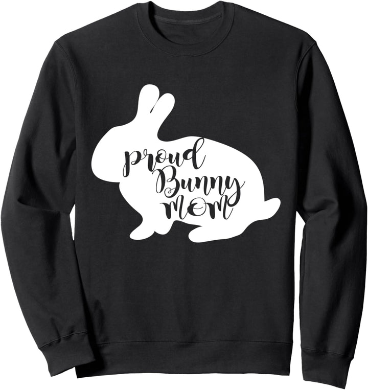 Bunny Lover Funny - Stolze Hasenmutter Sweatshirt