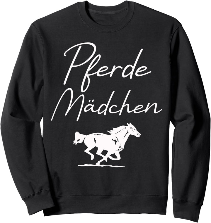 Pferde Mädchen - Pferde Zubehör und Präsente für Reiterinnen Sweatshirt