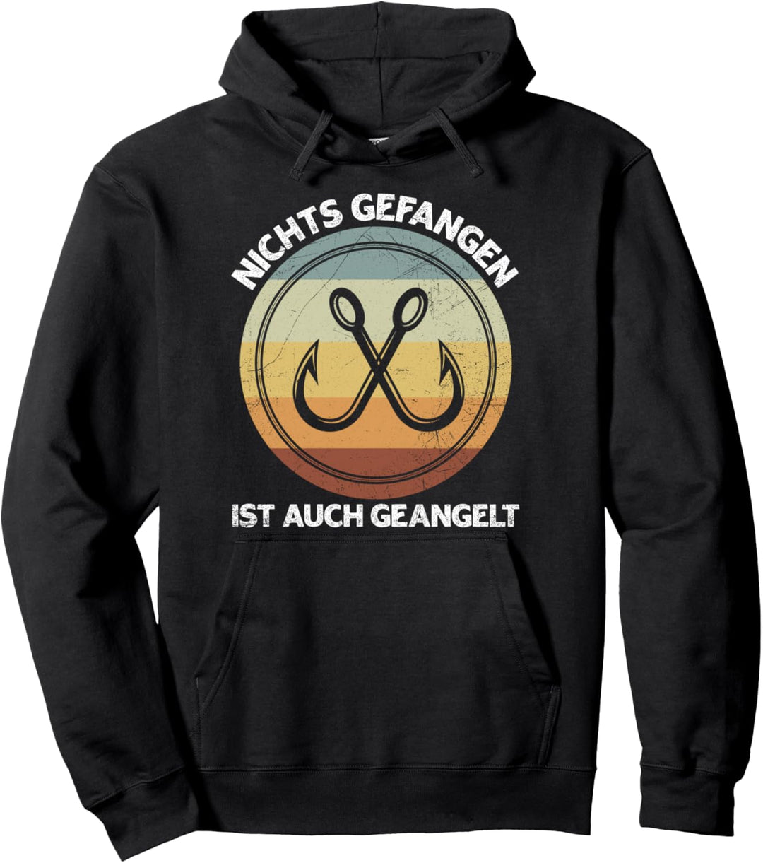 Nichts Gefangen Ist Auch Geangelt Angler Fischer Spruch Pullover Hoodie