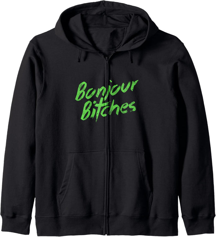 Bonjour Bitches | Funny Quote Kapuzenjacke