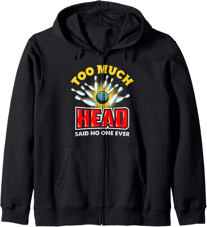Too Much Head, Funny Ten Pin Bowling Kapuzenjacke