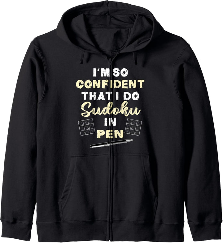 So Confident I Do Sudoku In Pen | Sudoku Game Humor Quote Kapuzenjacke