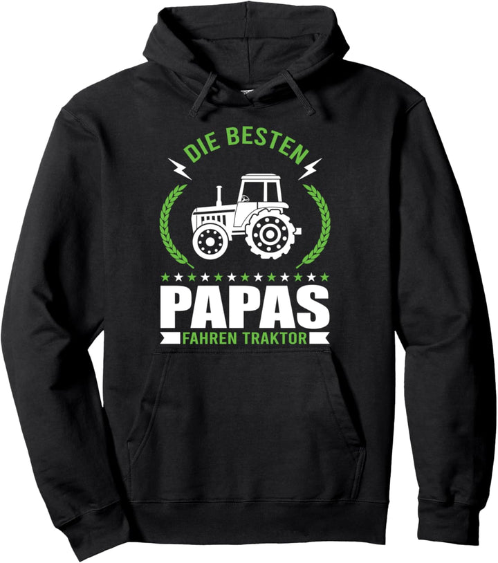Die besten Papas fahren Traktor Pullover Hoodie