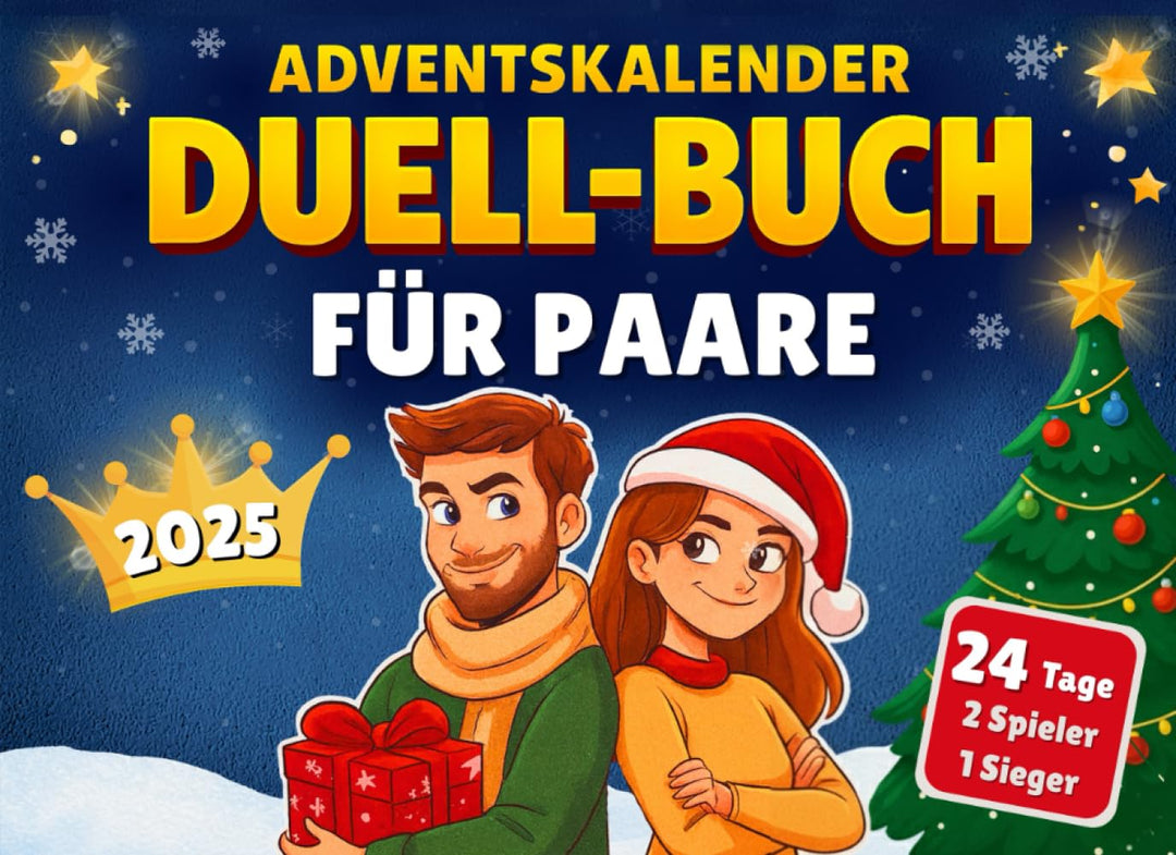 Adventskalender Duell-Buch für Paare: 24 lustige 1-gegen-1-Challenges für die Adventszeit – Für mehr