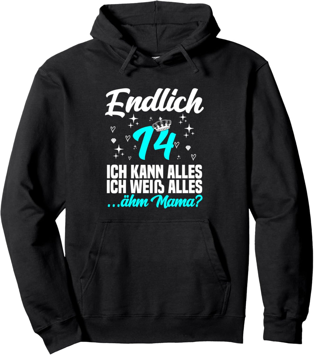 Endlich 14 ähm mama - 14. Geburtstag Mädchen Pullover Hoodie