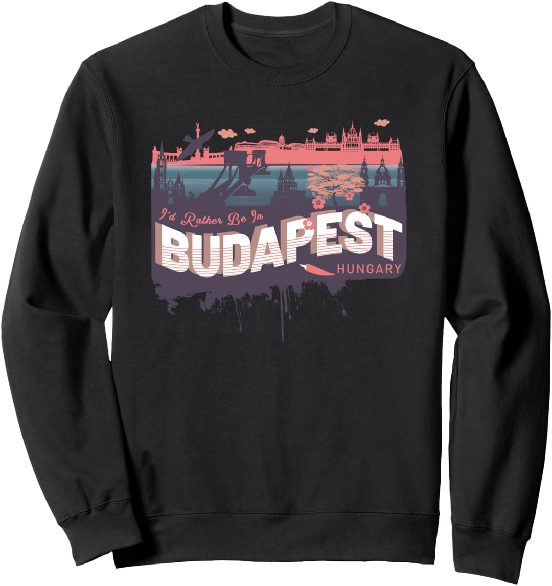 Ich wäre lieber in Budapest Ungarn Vintage Souvenir Sweatshirt