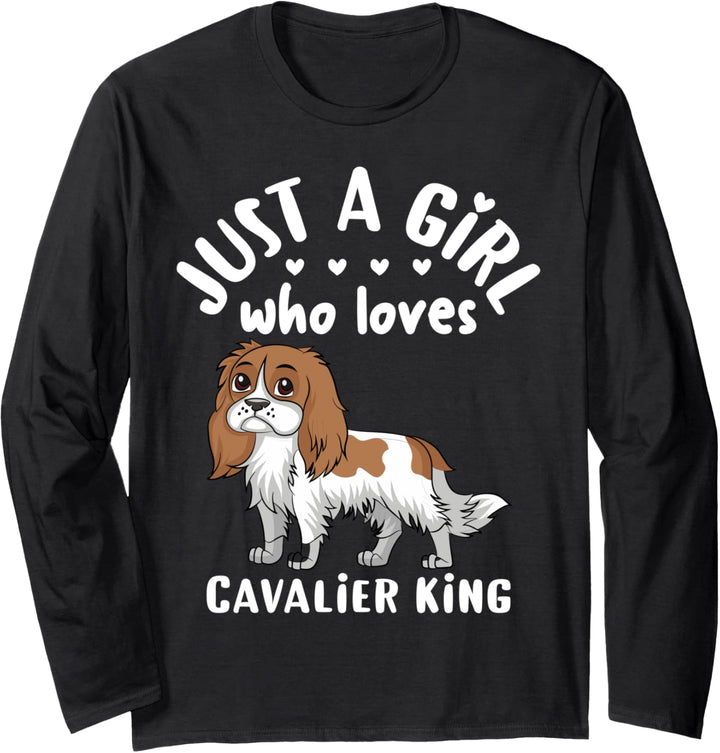 Funny Dog Lover Gift Just A Girl Who Loves Cavalier King Langarmshirt