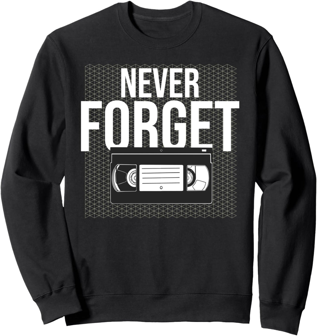Vergessen Sie nie Popkultur 90er Jahre Nostalgie 90er Jahre Sweatshirt