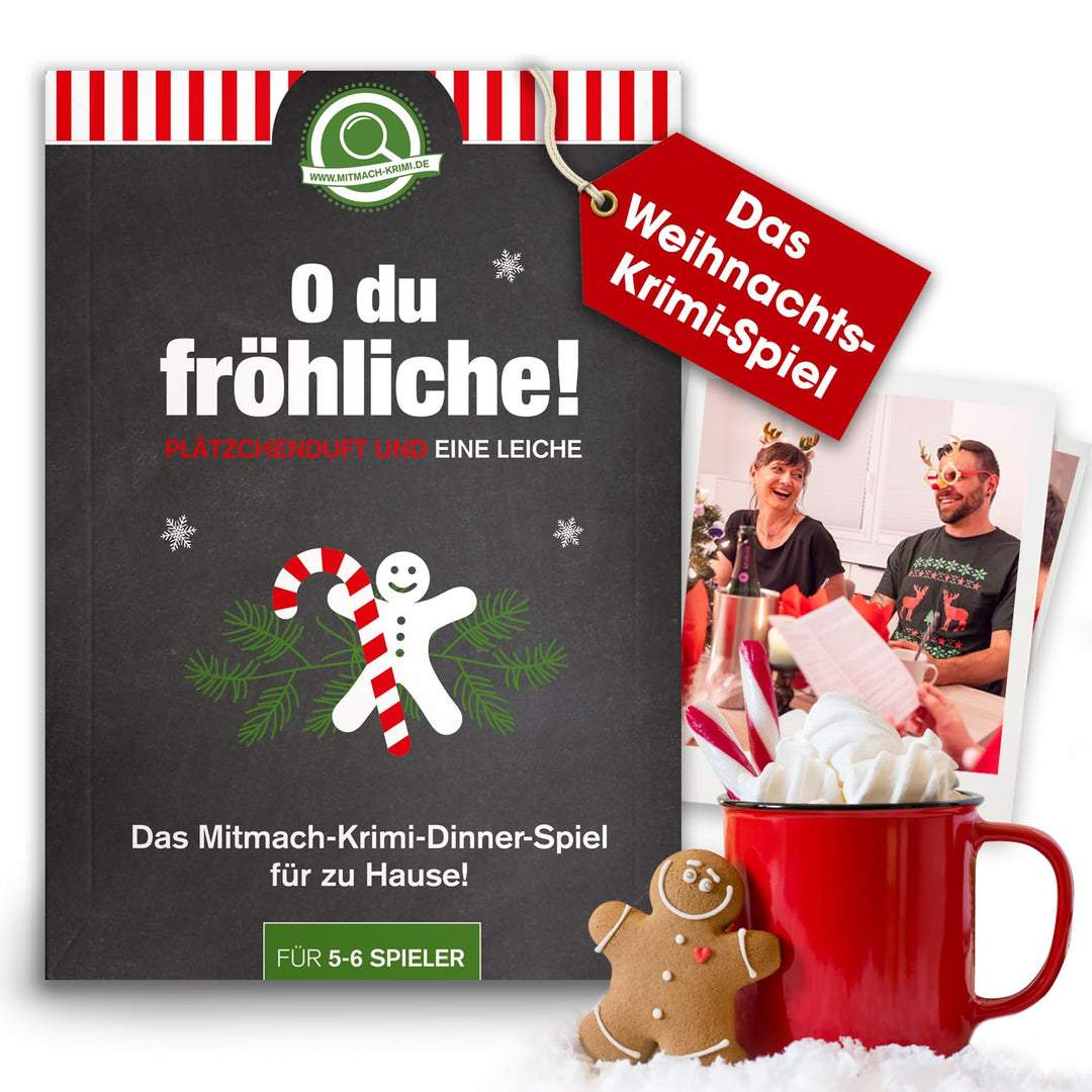 mitmach-krimi – O du fröhliche! Plätzchenduft und eine Leiche – Krimidinner Spiel für zuhause für 5-