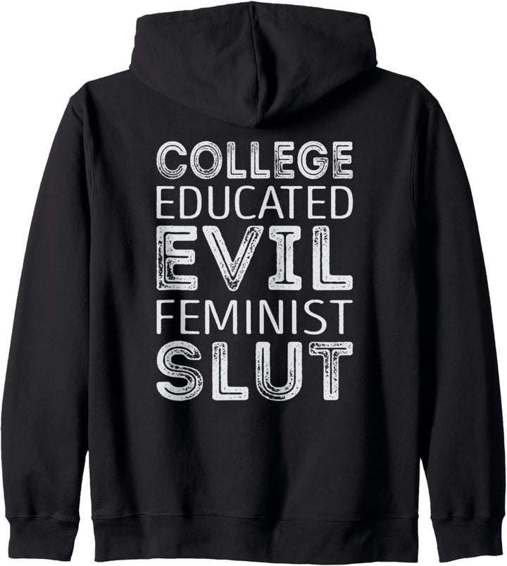 College erzogen böse feministische schlampe Kapuzenjacke
