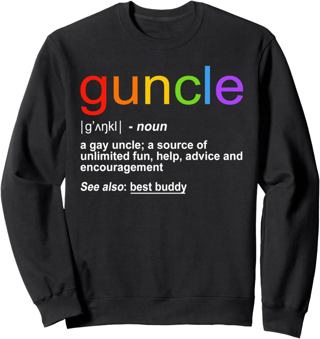 Guncle Word Definition Gay Uncle Gift Sweatshirt