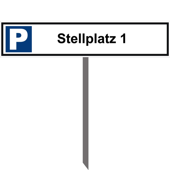Kleberio® Parkplatz Schild 52 x 11 cm - Stellplatz 1 - mit Einschlagpfosten 0,75 Meter (75cm) und Mo