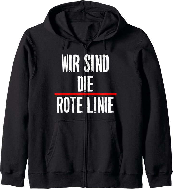 Wir sind die rote Linie Widerstand Kapuzenjacke