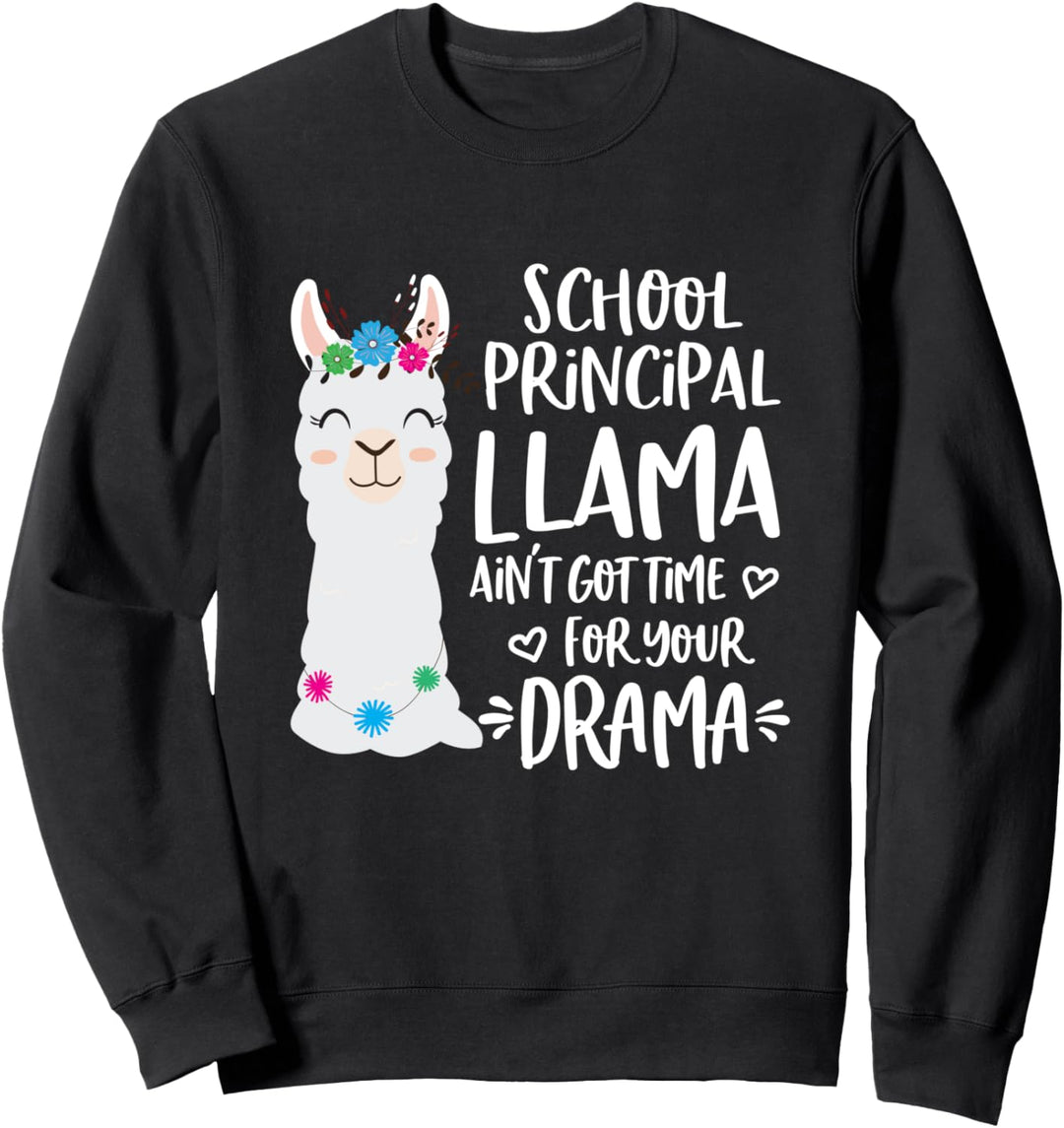 School Principal Llama Drama Alpaca Sweatshirt