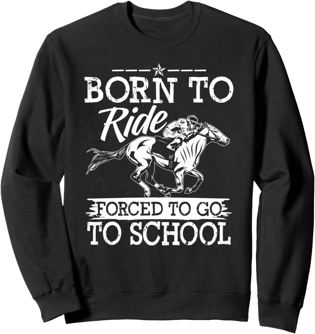 Pferde Shirt Mädchen Reiter Geschenk Damen Reiterin Spruch Sweatshirt