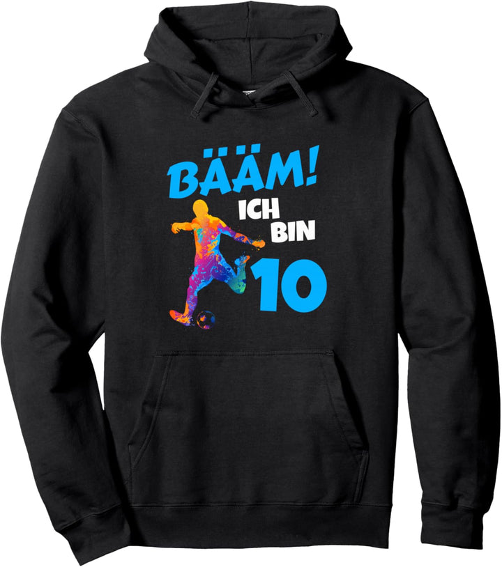 Bääm ich bin 10 Geburtstag Junge 10 Fussball Geburtstag Pullover Hoodie