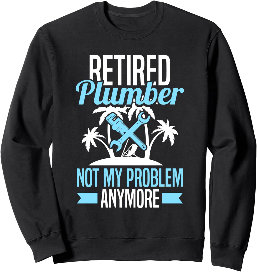 Klempner Sanitär Handwerker - Heizungsbauer Installateur Sweatshirt