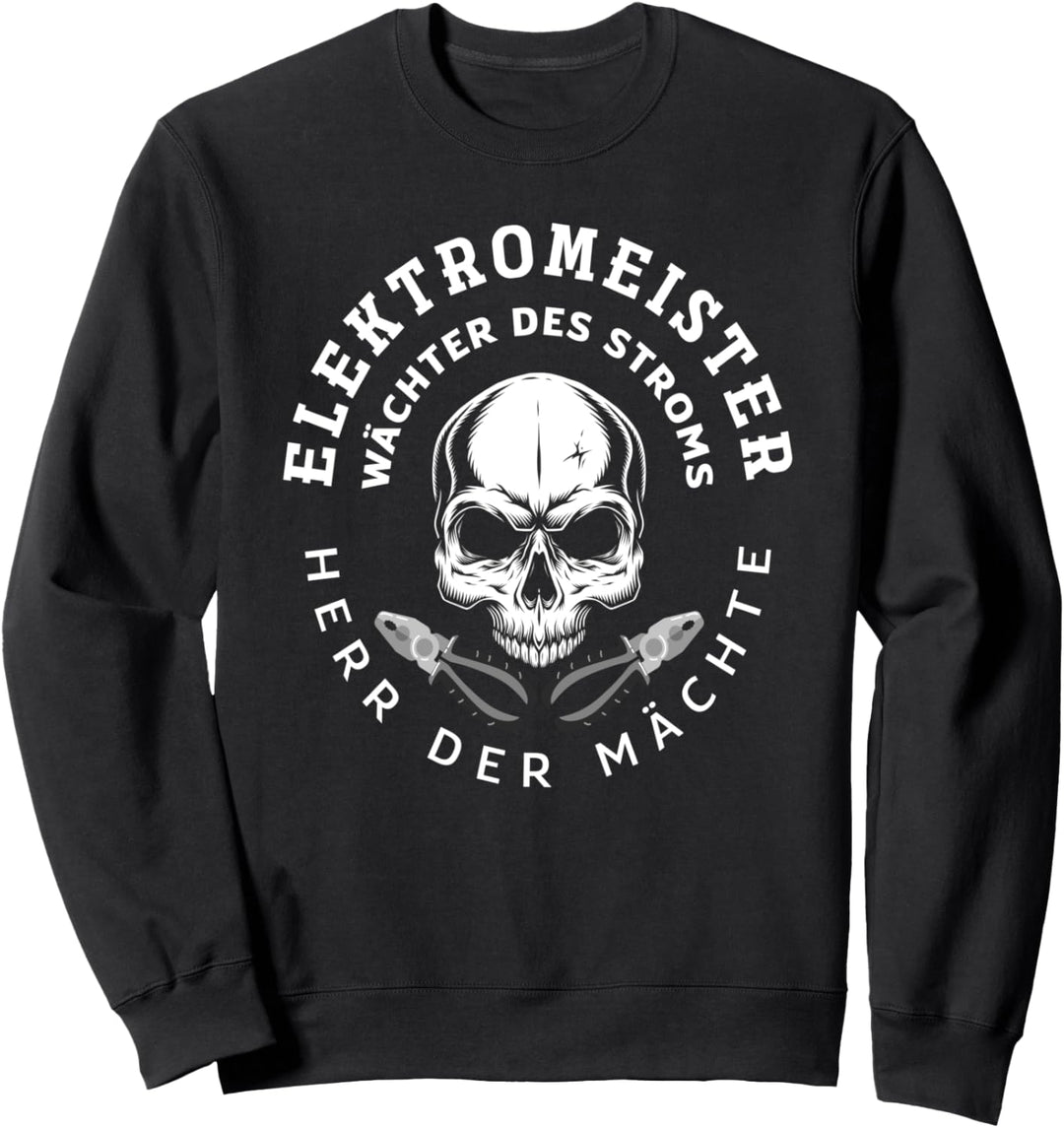 Elektromeister Elektriker-meiste Lustiges Elektriker Sweatshirt