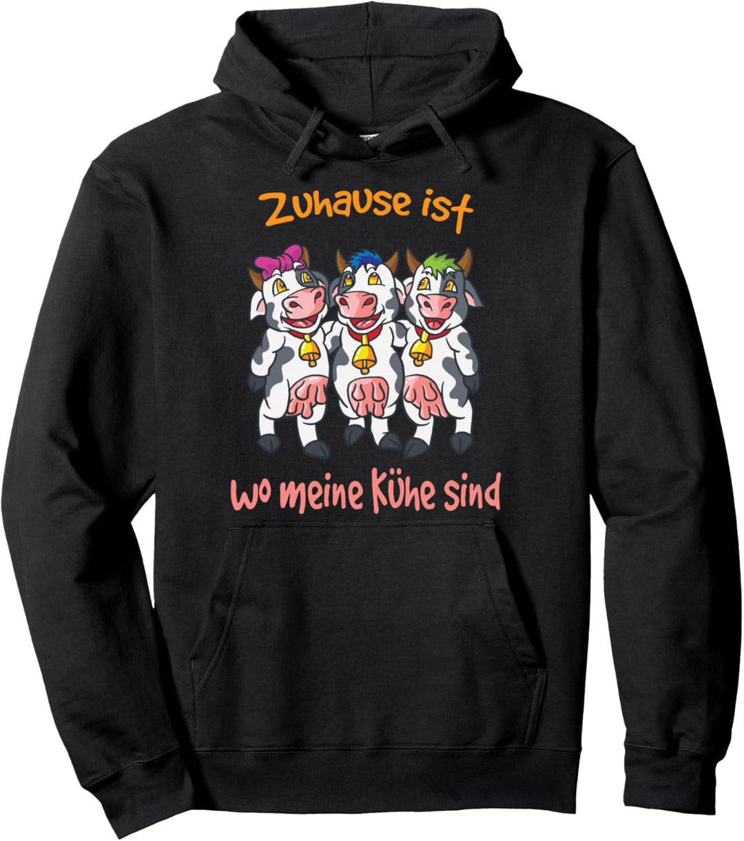 Zuhause ist wo meine Kühe sind Bauernhof Milch-Kuh Bauer Pullover Hoodie