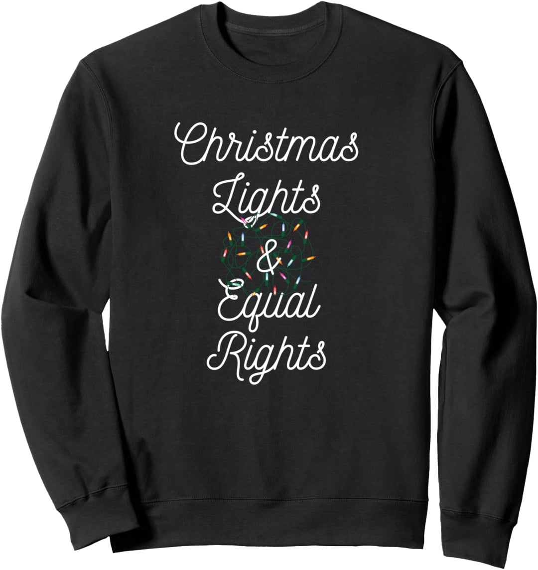 Weihnachtslichter und Gleichrechte Xmas Equality Sweatshirt