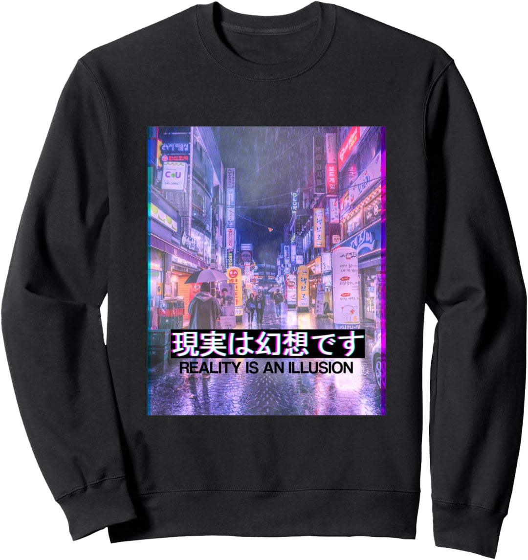 Reality Is An Illusion - Vaporwave Cyberpunks Sweatshirt