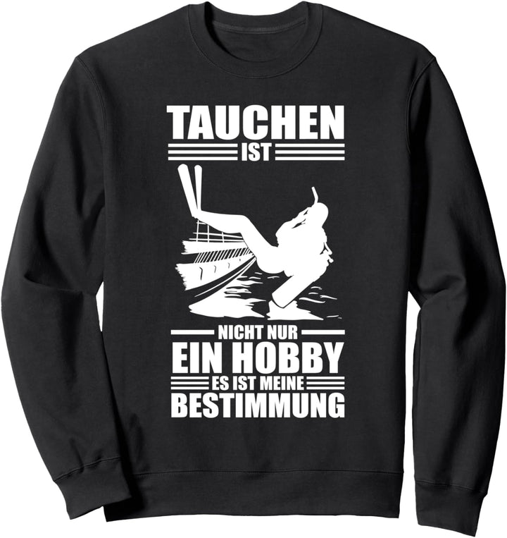 Taucher Tauchen Tauchlehrer Sweatshirt