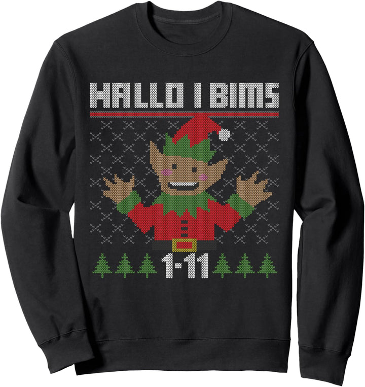 HALLO I BIMS 1 11 Elf Ugly Christmas Sweater Weihnachten Sweatshirt