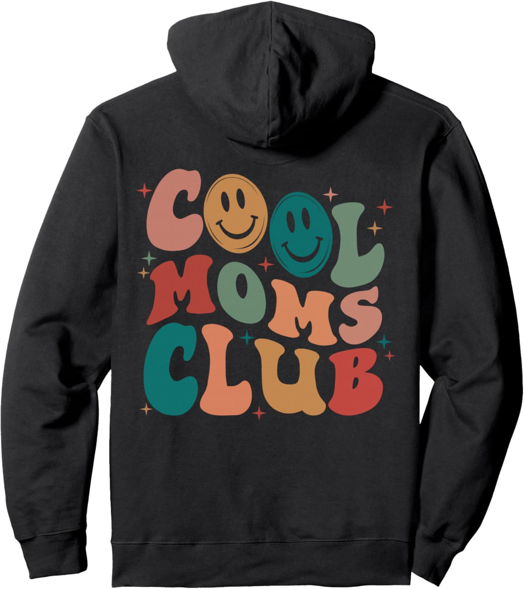 Groovy Mama Cool Moms Club Funny Women Cool Mom (on back) Pullover Hoodie