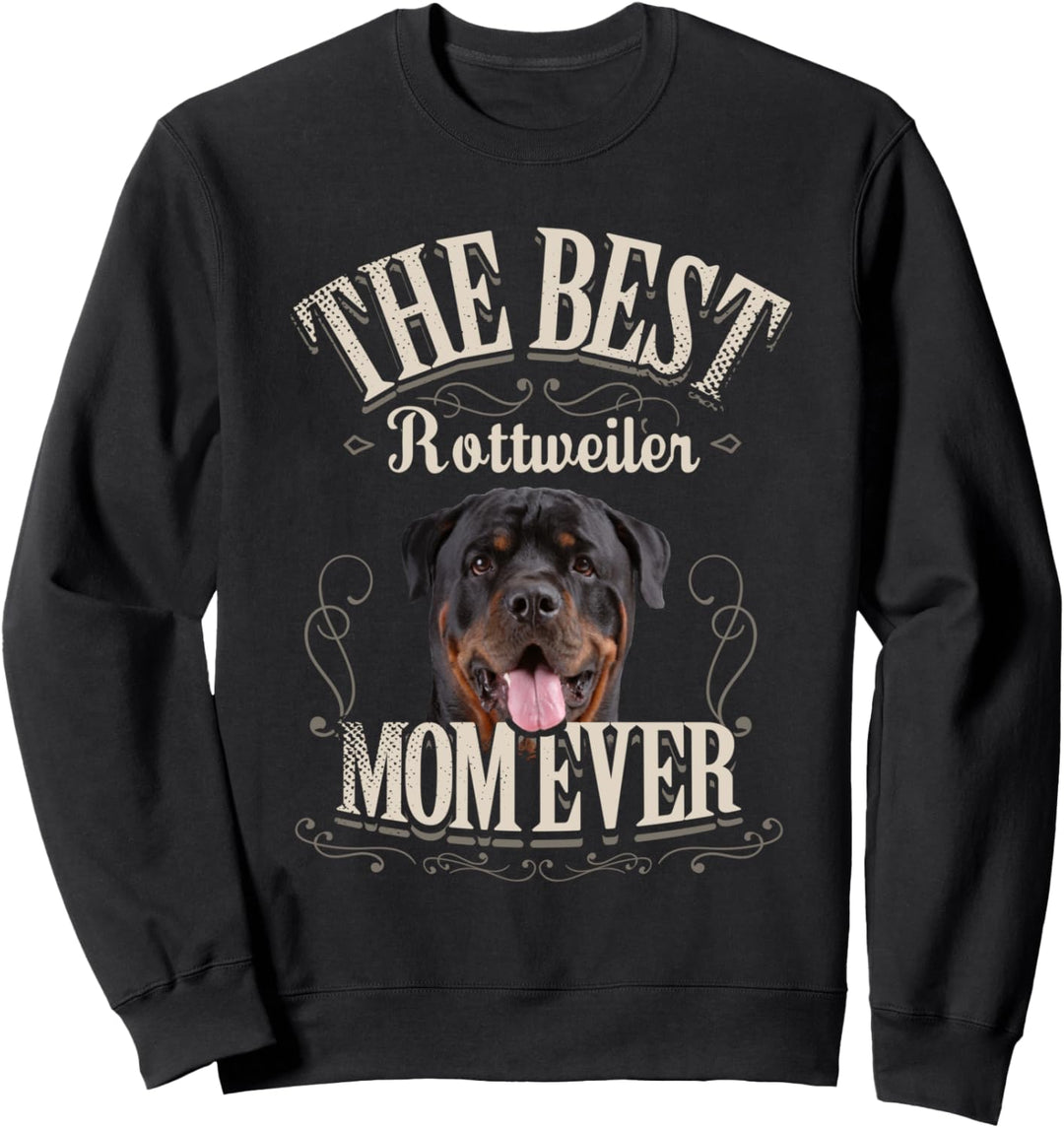 Lustige Hund Geschenke Frauen Beste Rottweiler Mama Aller Sweatshirt