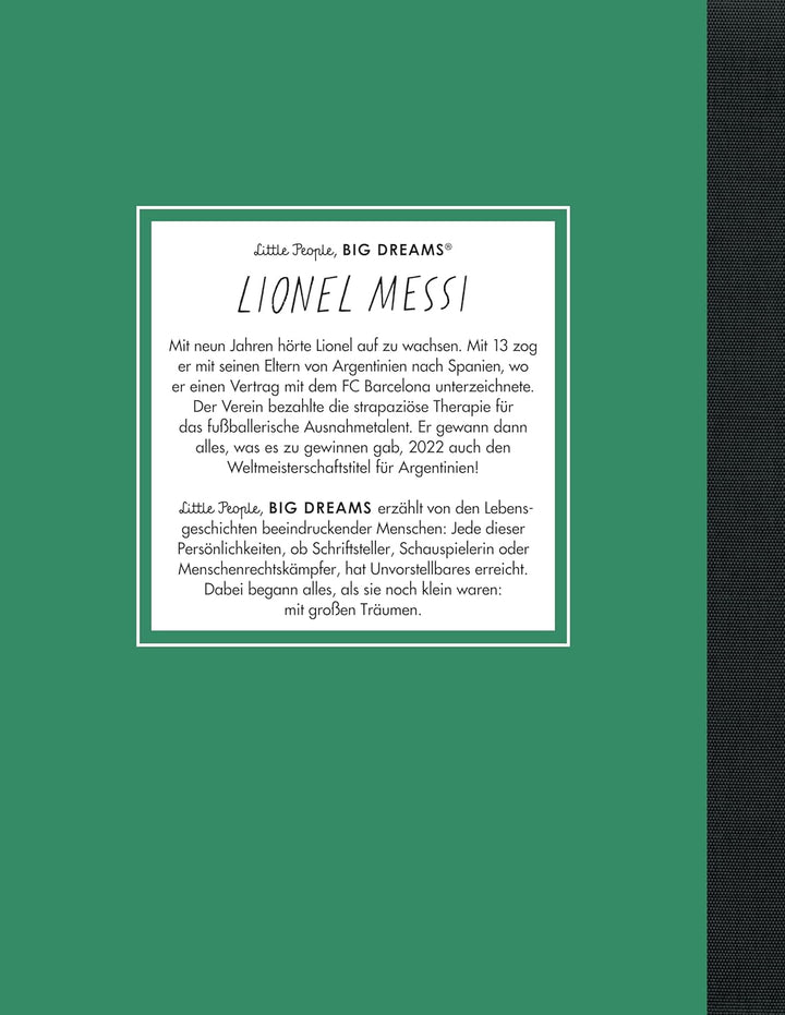 Lionel Messi: Little People, Big Dreams. Deutsche Ausgabe | Der grösste Fussballspieler aller Zeiten