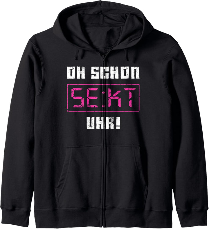 Oh schon Sekt Uhr. Lustiges Mädelsabend Girly Geschenkidee Kapuzenjacke