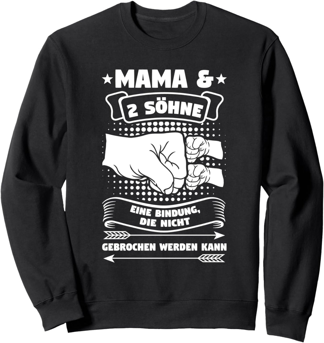 Mama & 2 Söhne Eine Bindung Mama 2 Söhne Sweatshirt