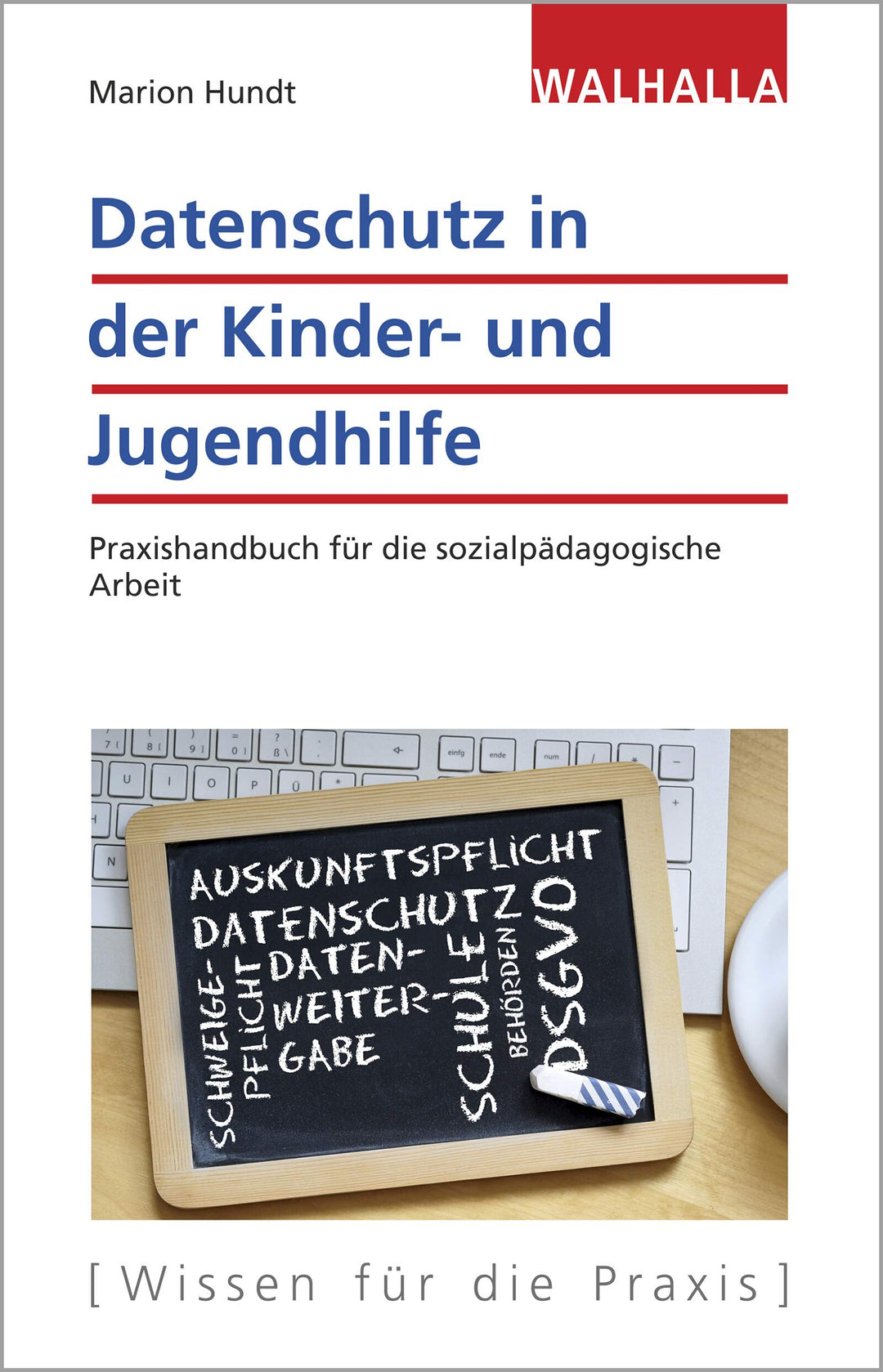 Datenschutz in der Kinder- und Jugendhilfe: Praxishandbuch für die sozialpädagogische Arbeit, Tasche