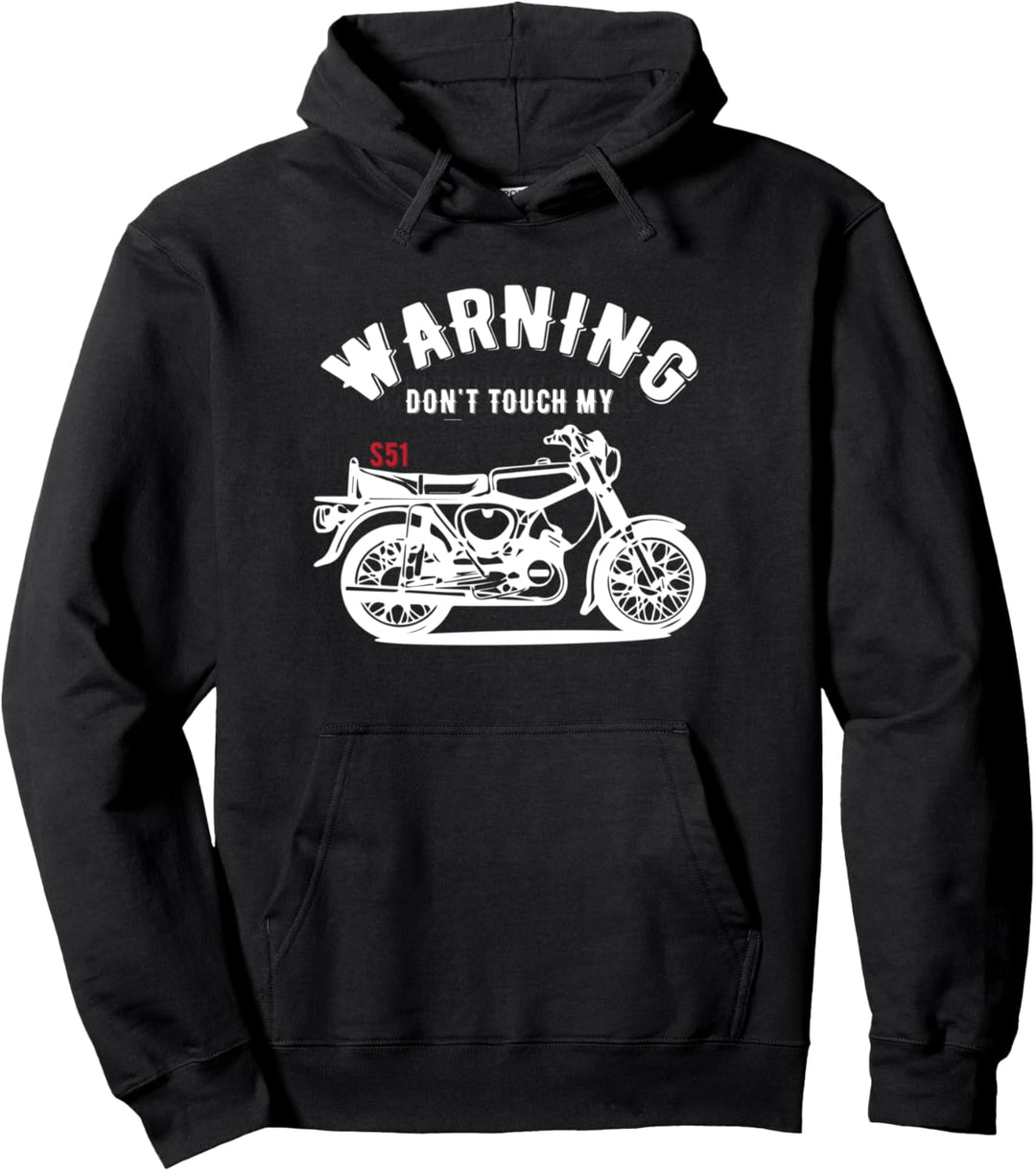 Simsonfan Dont Touch My Simson-S51 Moped Design Pullover Hoodie