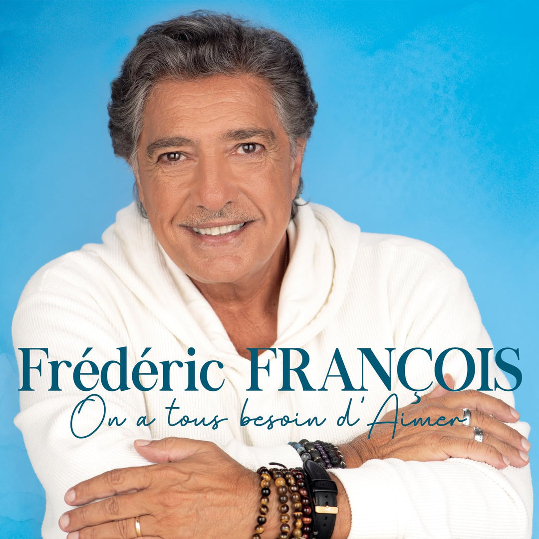 On a Tous Besoin d'Aimer, Audio-CD