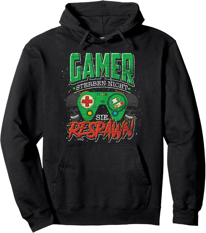 Gamer sterben nicht sie respawn Lustiges Videospiel Gaming Pullover Hoodie