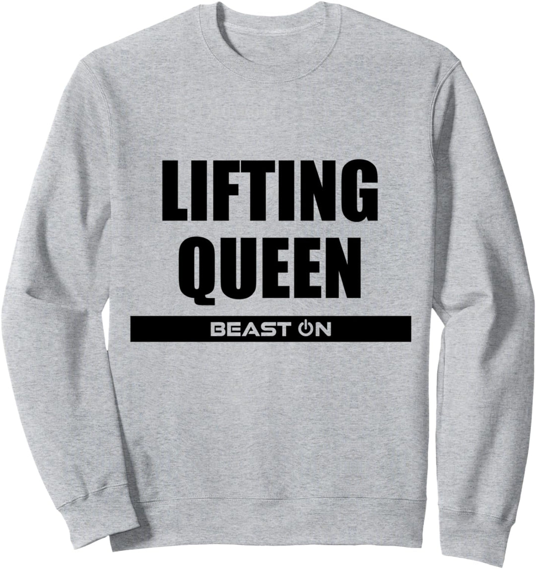 Lifting Queen Fitness Workout Gym Bodybuilding Motivation Sweatshirt
