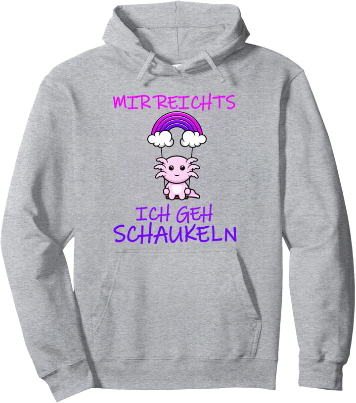Mir reichts ich geh schaukeln Pullover Hoodie
