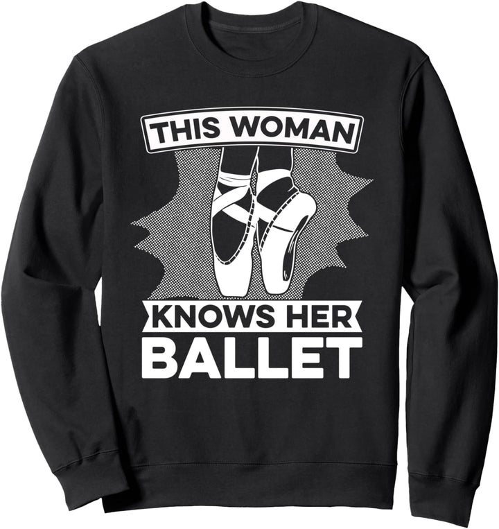 Ballerina Ballet Tanzen - Ballett Tänzerin Sweatshirt