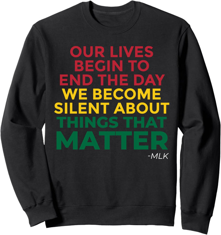 Black History Month Black Lives Matter Sweatshirt