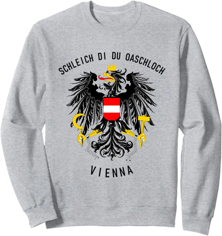 Österreich Oaschloch Schleich Di Sweatshirt