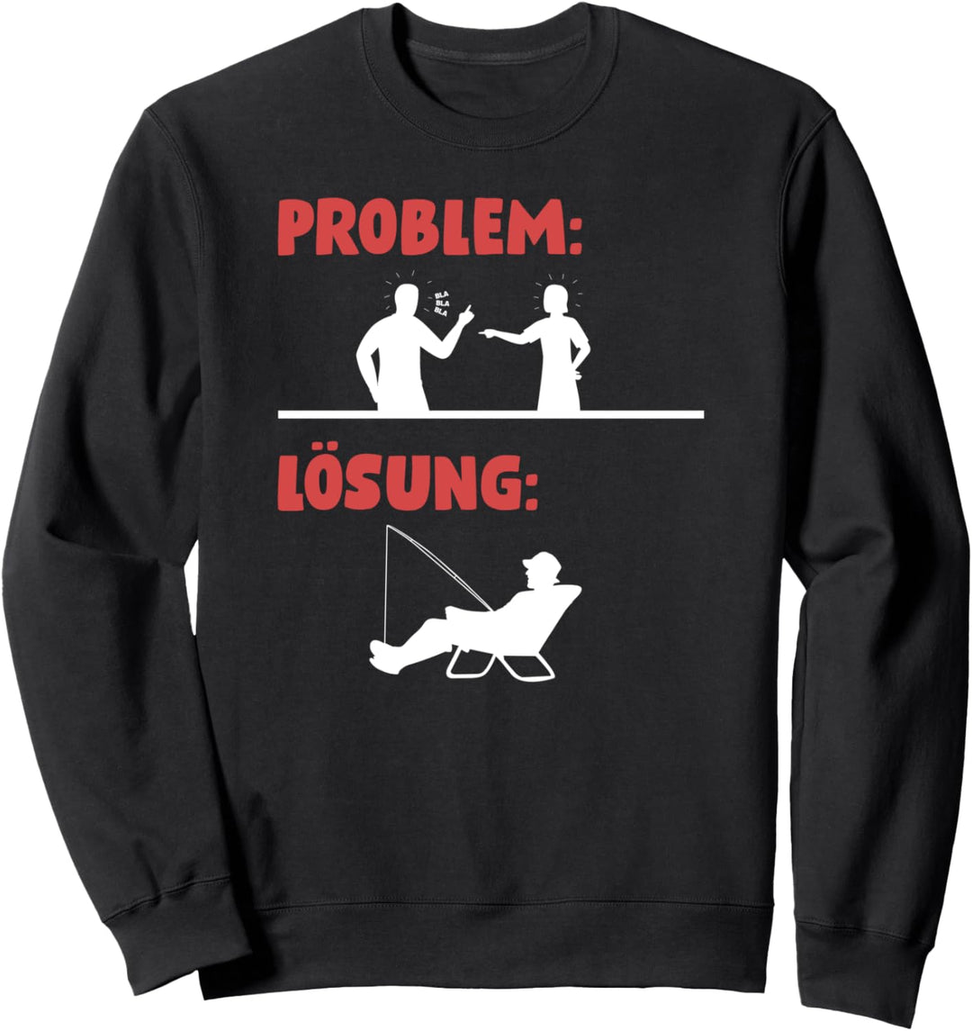 Problem Lösung Angeln Karpfen Hecht Mann Carp Fishing Sweatshirt