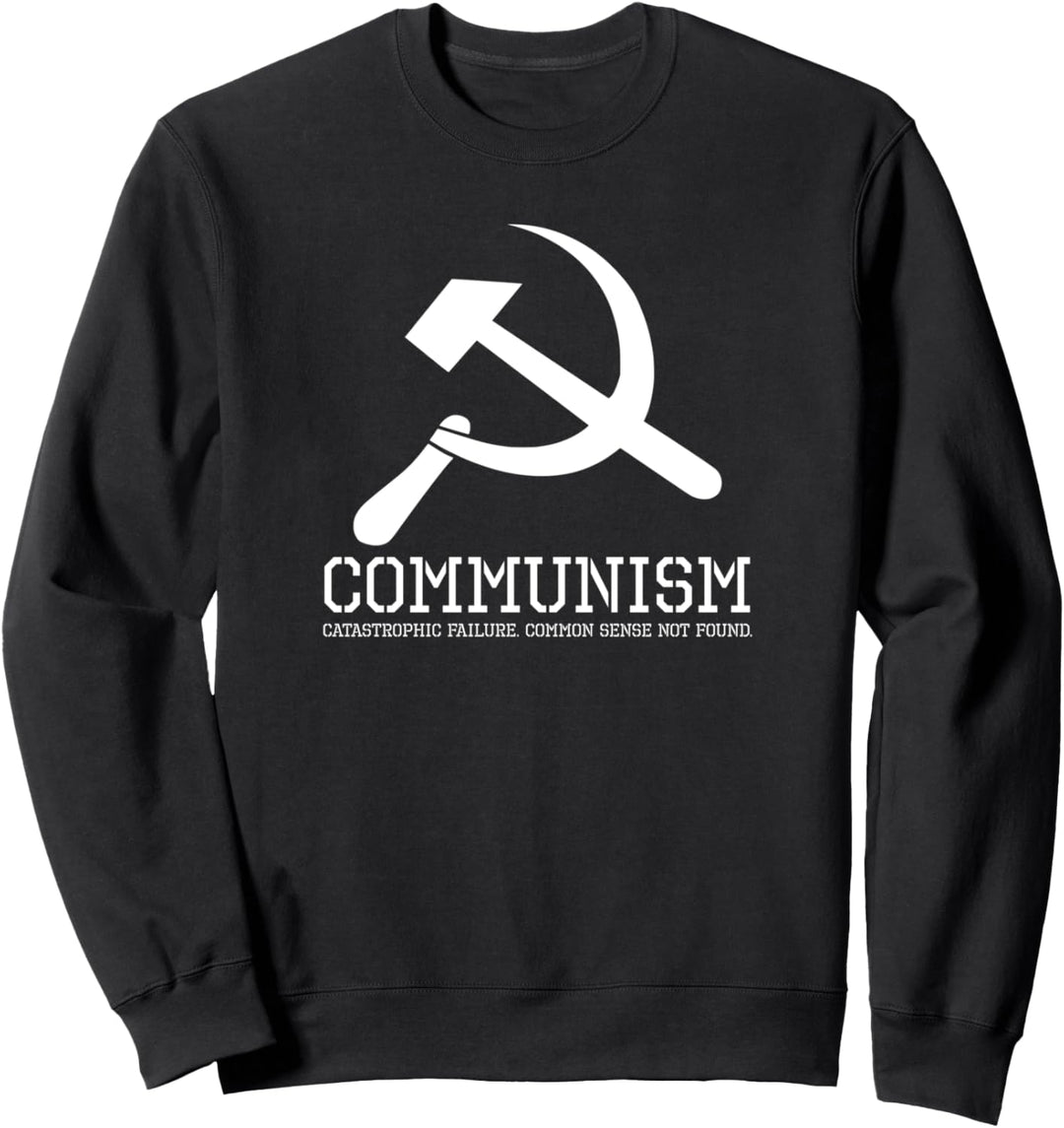Political Anti-Communist & Anti-Socialist - Anti Soviet CCCP Sweatshirt