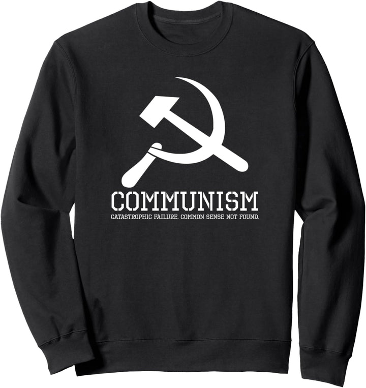 Political Anti-Communist & Anti-Socialist - Anti Soviet CCCP Sweatshirt