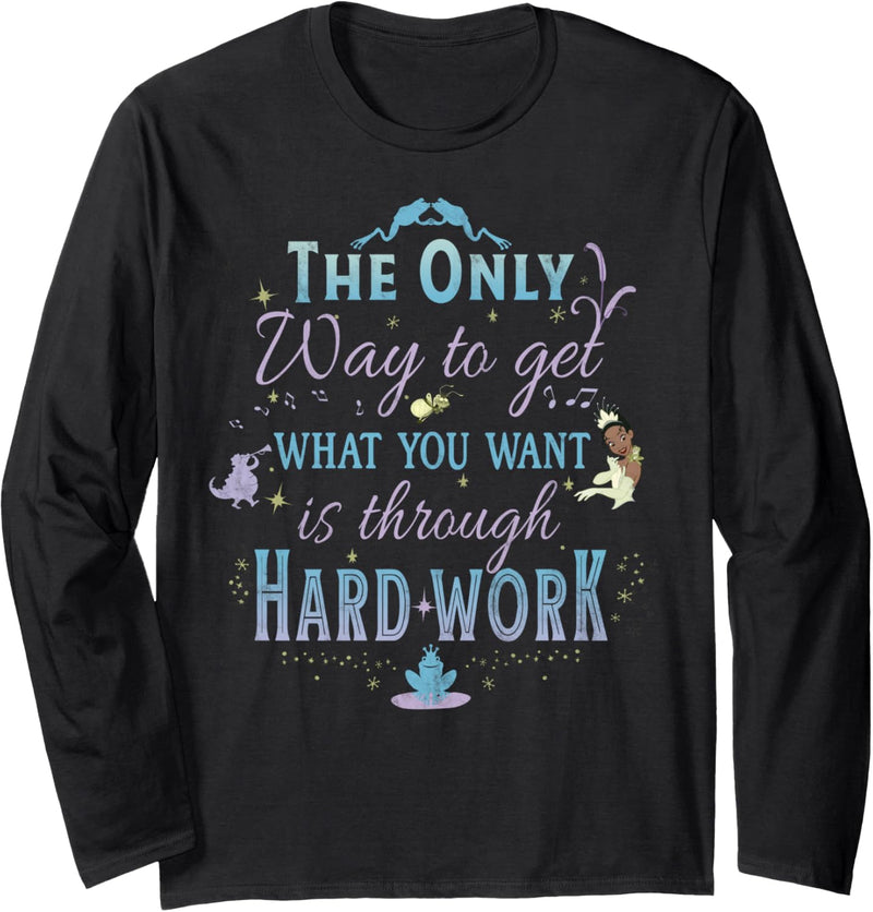 Disney The Princess And The Frog Tiana Hard Work Quote Langarmshirt