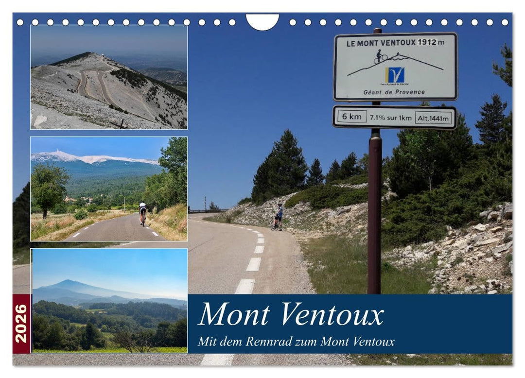 Mit dem Rennrad zum Mont Ventoux (Wandkalender 2026 DIN A4 quer), CALVENDO Monatskalender: Bilder vo